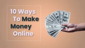 best way to make money online